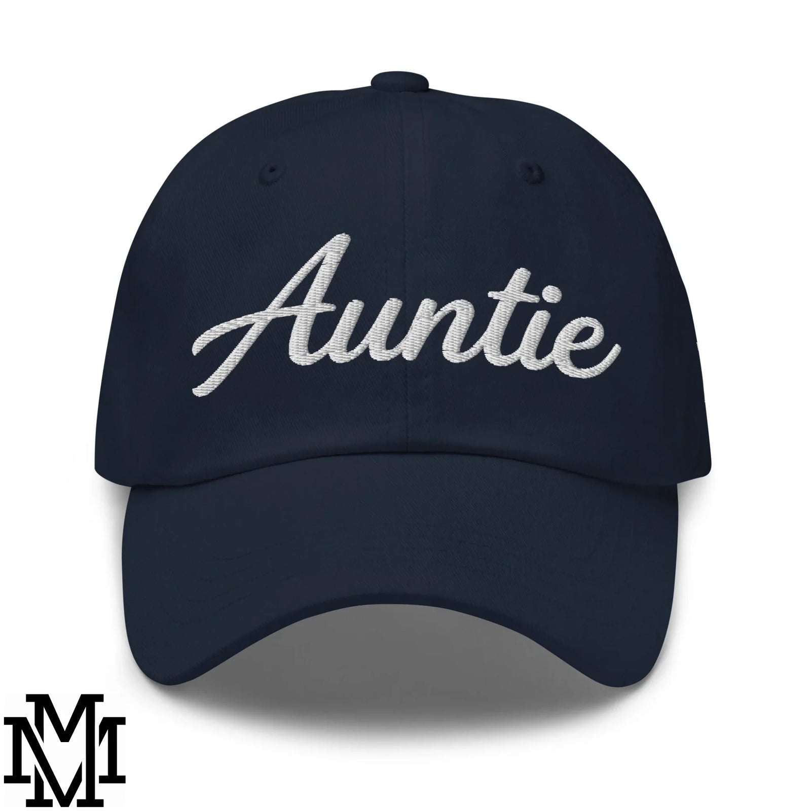 Auntie Embroidered Unstructured Dad Hat