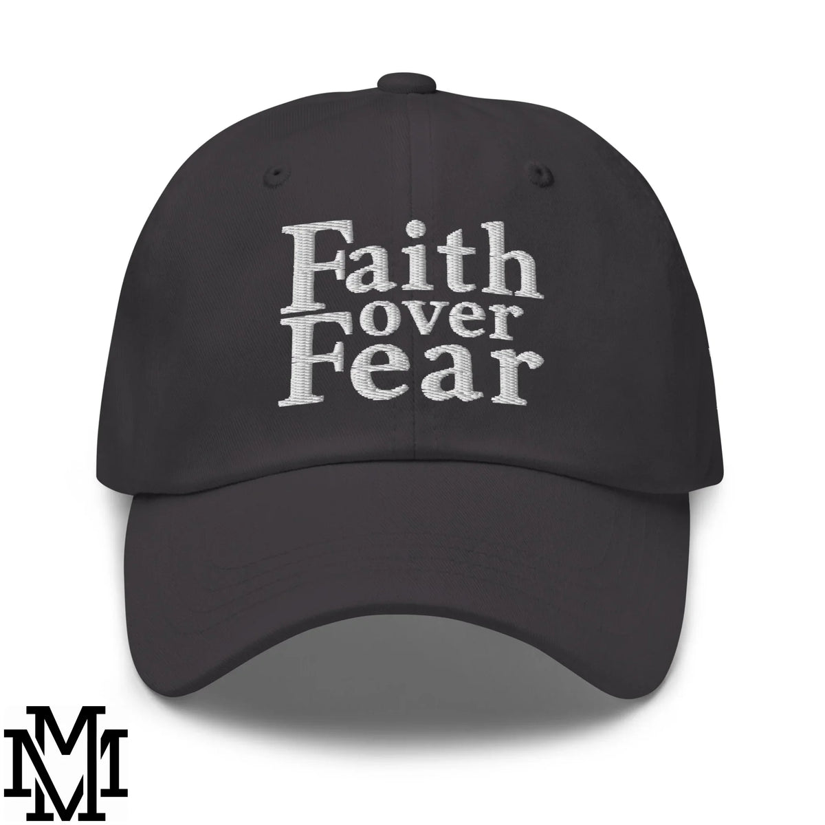 Faith Over Fear Embroidered Unstructured Dad Hat