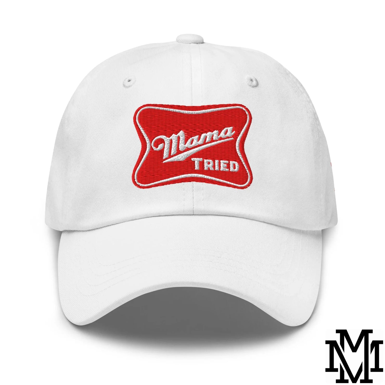 Mama Tried Champagne Embroidered Unstructured Dad Hat