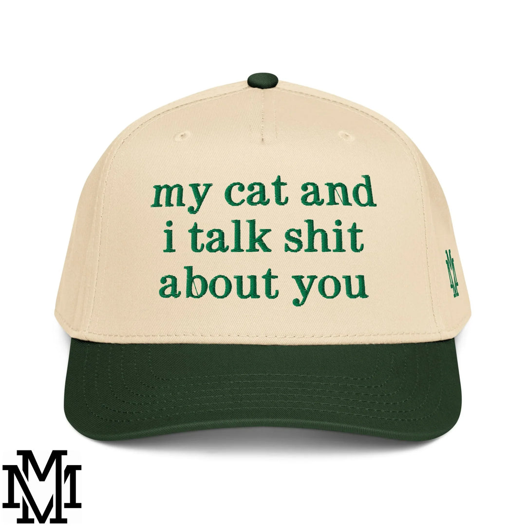 My Cat and I Talk Shit about You Embroidered Baseball Snapback Hat