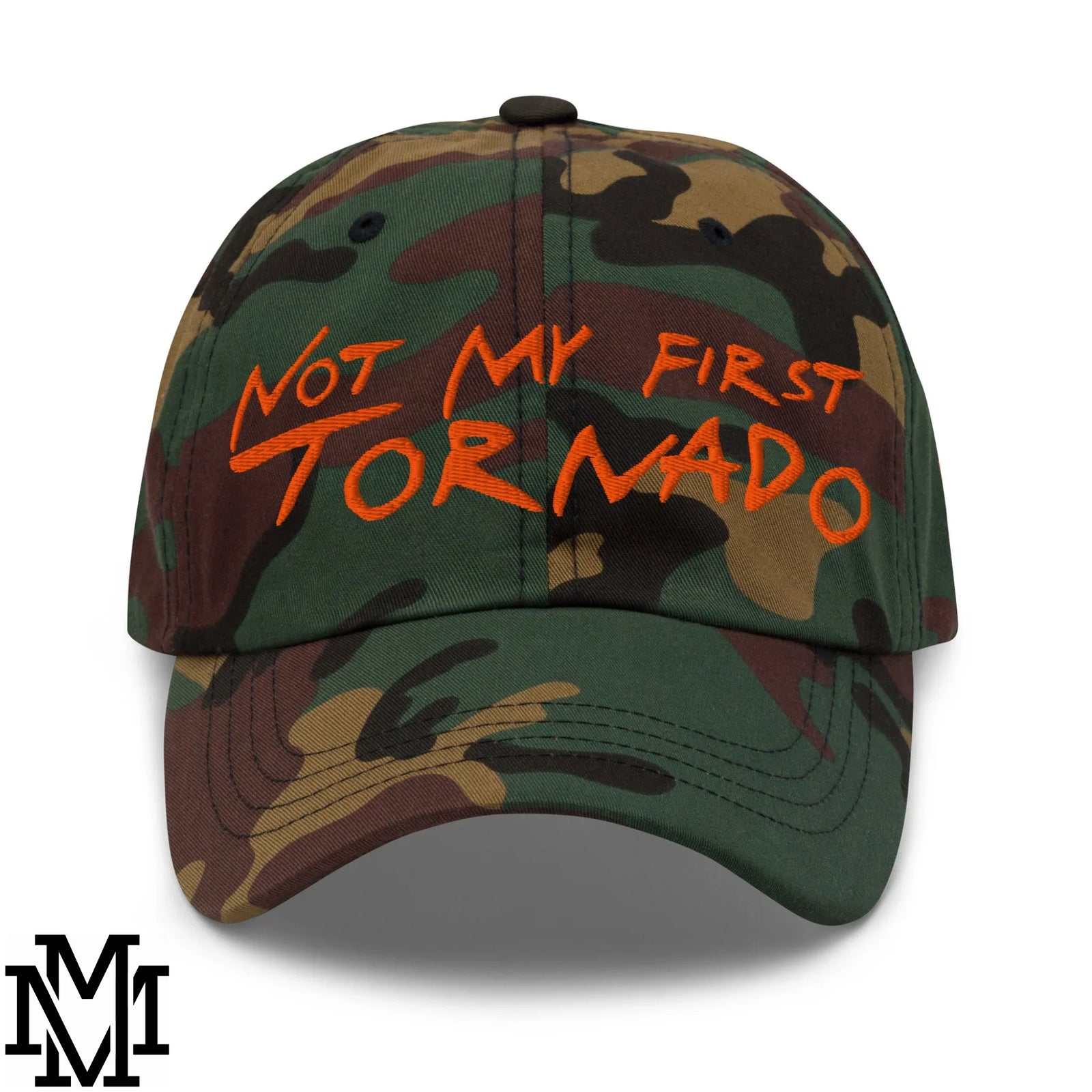Not My First Tornado Embroidered Unstructured Dad Hat