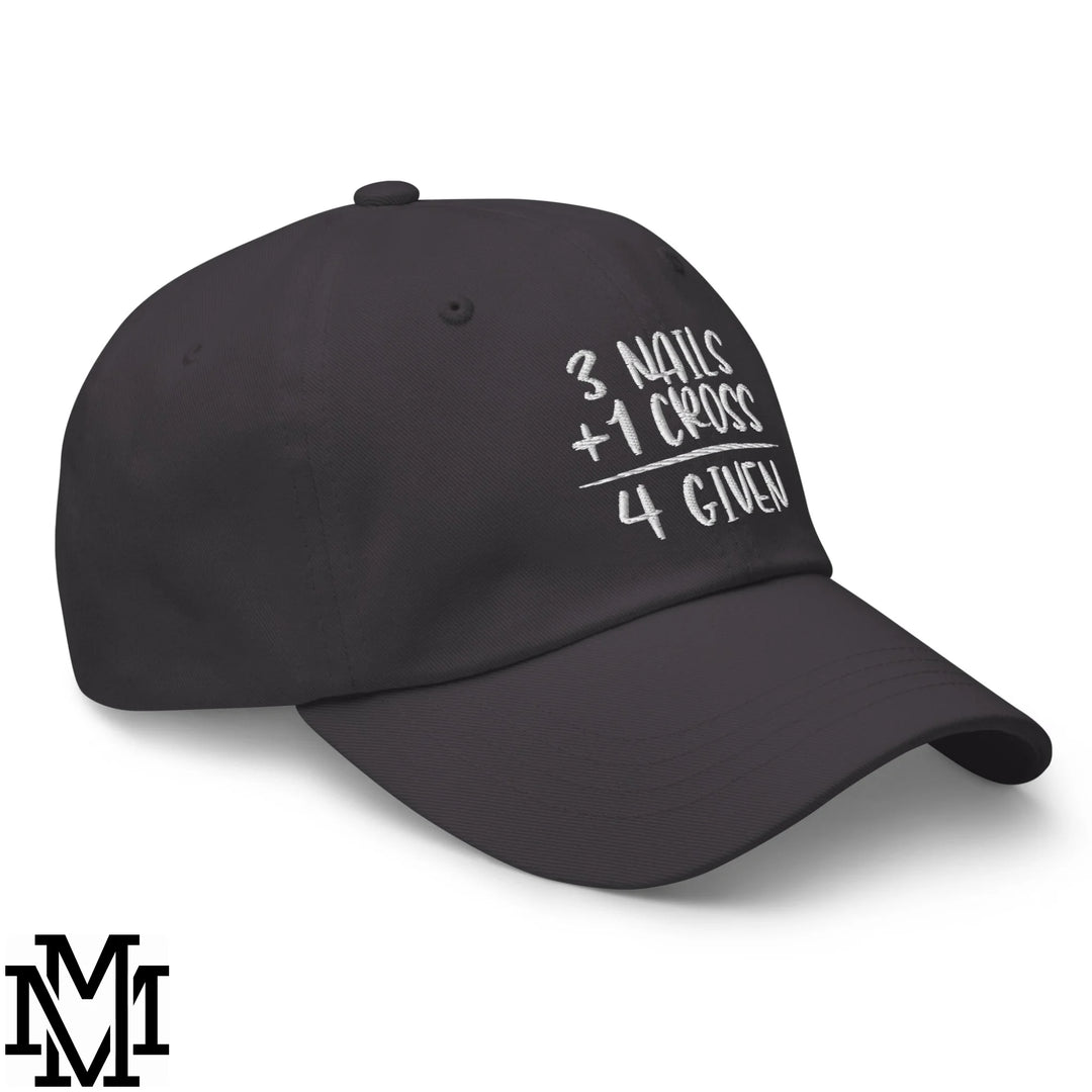 3 Nails + 1 Cross = 4 Given Embroidered Unstructured Dad Hat - Dark Grey