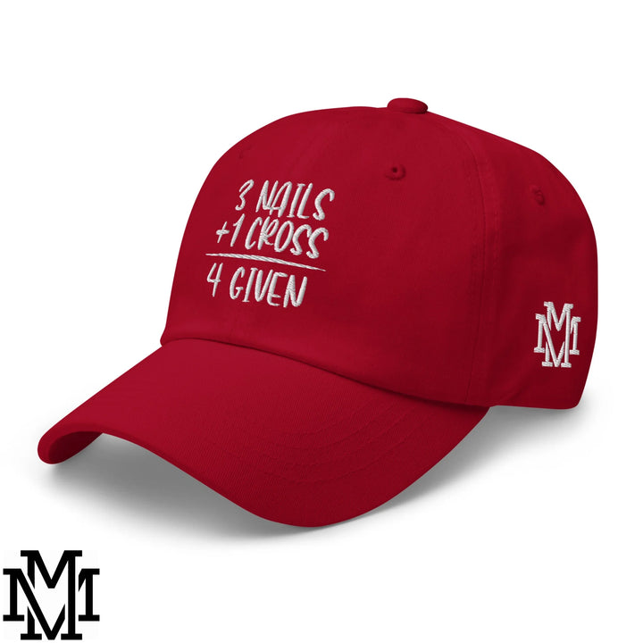 3 Nails + 1 Cross = 4 Given Embroidered Unstructured Dad Hat - Cranberry