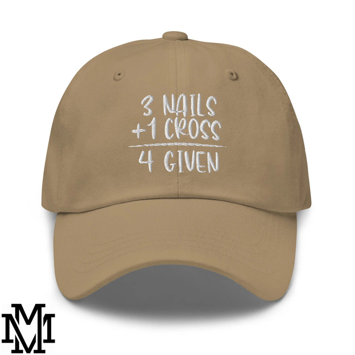 3 Nails + 1 Cross = 4 Given Embroidered Unstructured Dad Hat - Khaki