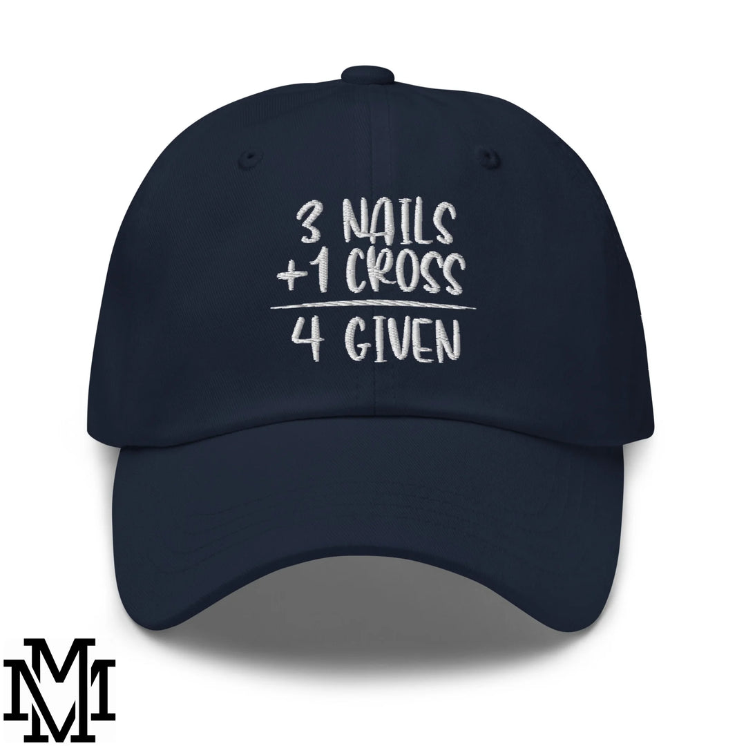 3 Nails + 1 Cross = 4 Given Embroidered Unstructured Dad Hat - Navy