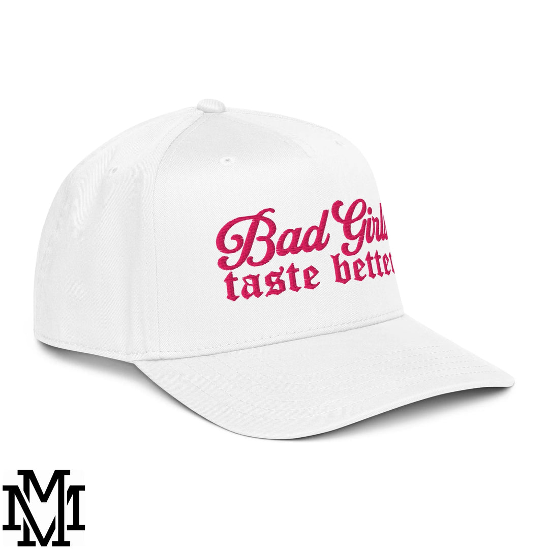 Bad Girls Taste Better Embroidered Baseball Snapback Hat - White
