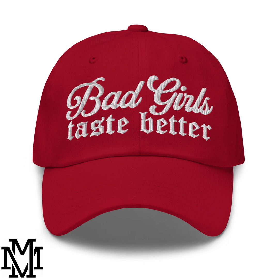Bad Girls Taste Better Embroidered Unstructured Dad Hat - Cranberry