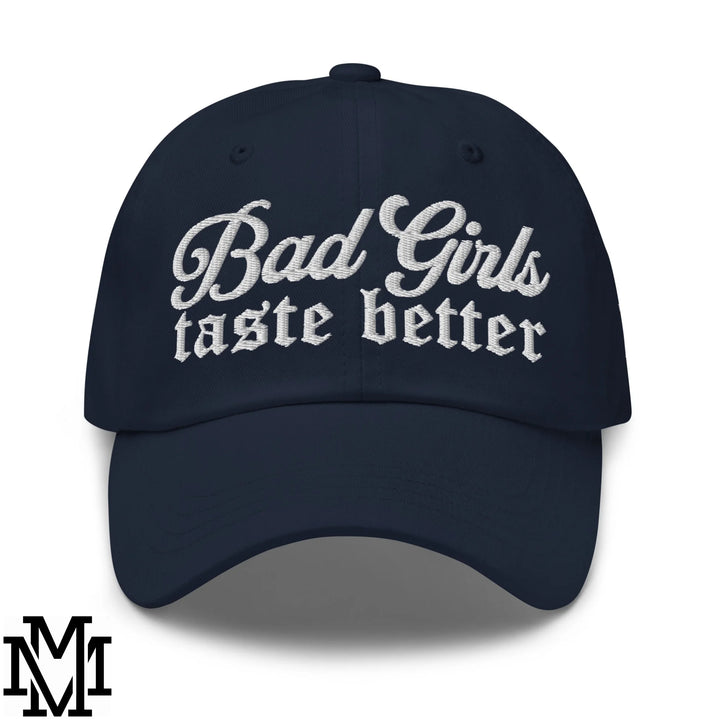 Bad Girls Taste Better Embroidered Unstructured Dad Hat - Navy
