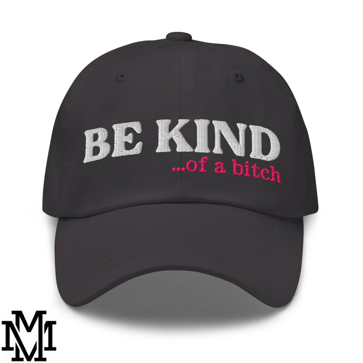 Black embroidered unstructured dad hat with white and pink be kind of a bitch text for casual wear