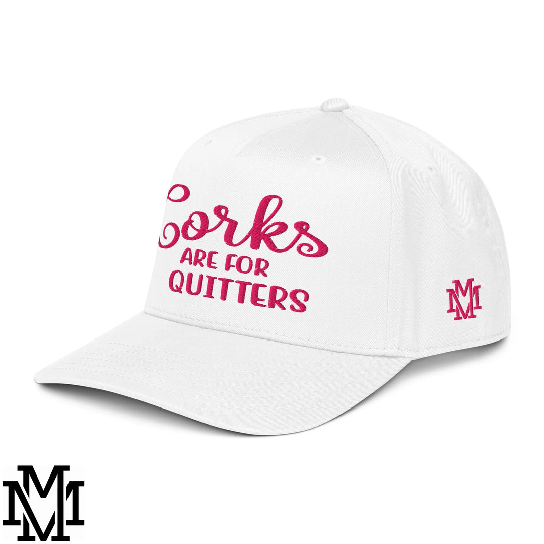 Corks are for Quitters Embroidered Baseball Snapback Hat - White