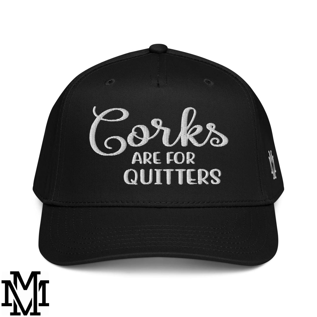 Corks are for Quitters Embroidered Baseball Snapback Hat - Black
