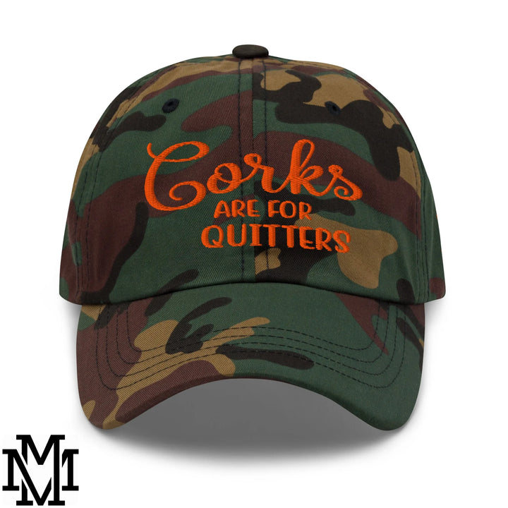 Corks are for Quitters Embroidered Unstructured Dad Hat - Green Camo
