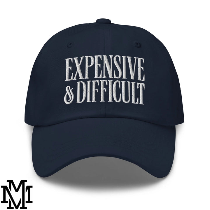 Difficult and Expensive Embroidered Unstructured Dad Hat - Navy