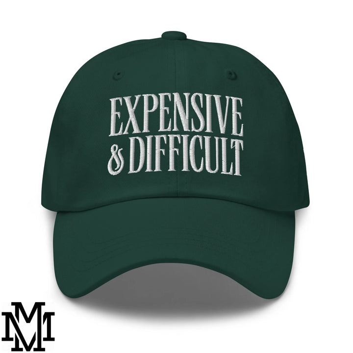 Difficult and Expensive Embroidered Unstructured Dad Hat - Spruce
