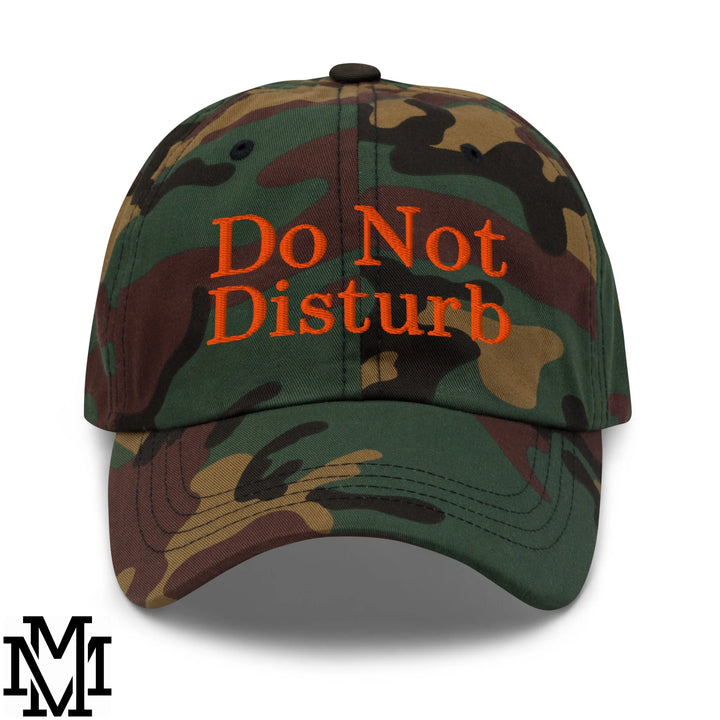 Do Not Disturb Embroidered Unstructured Dad Hat - Green Camo