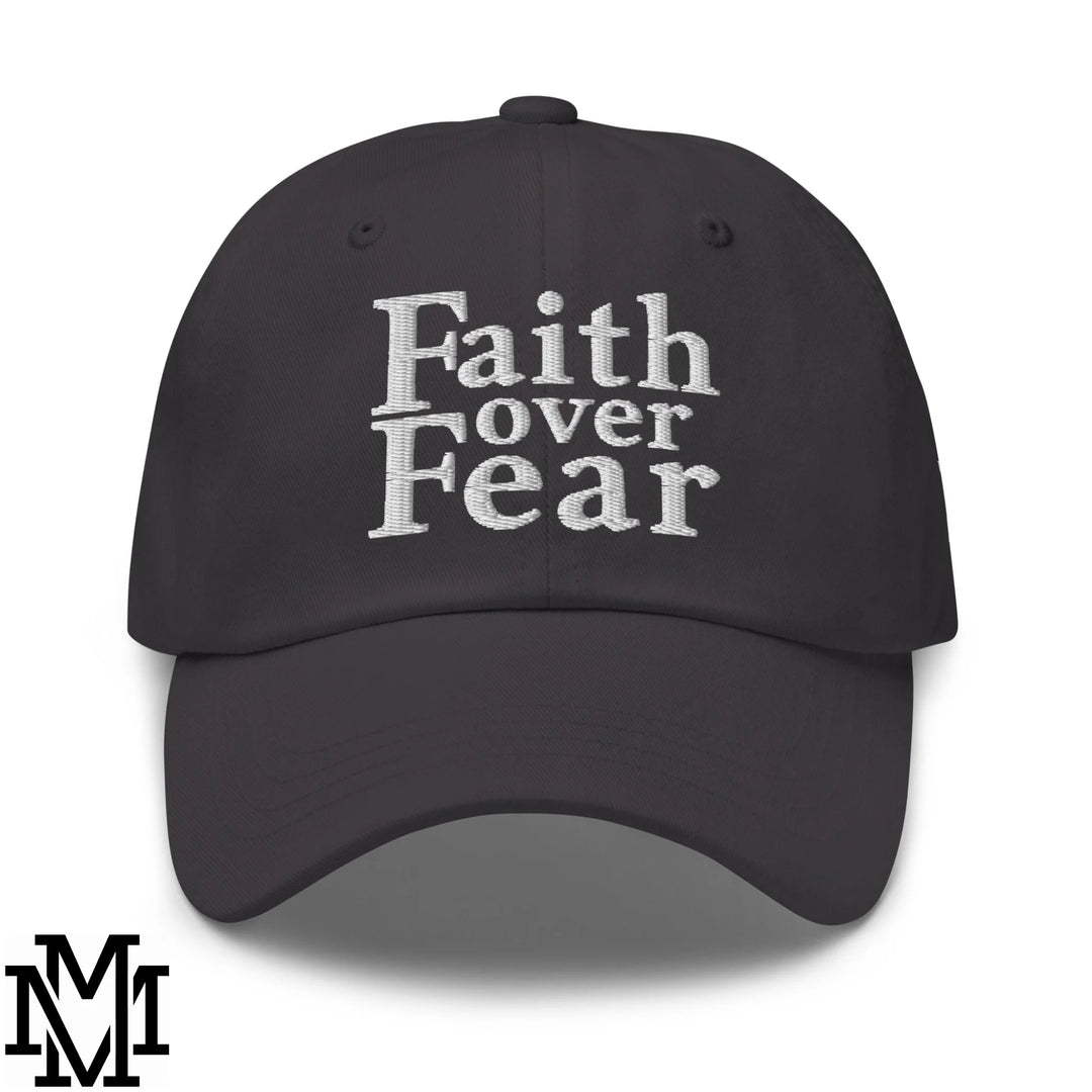 Faith Over Fear Embroidered Unstructured Dad Hat - Dark Grey