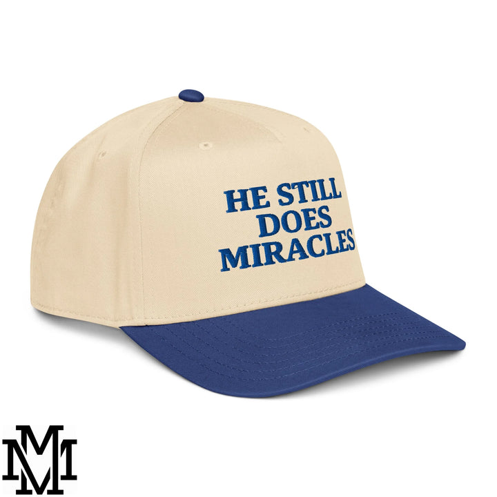 He Still Does Miracles Embroidered Baseball Snapback Hat - Royal Natural