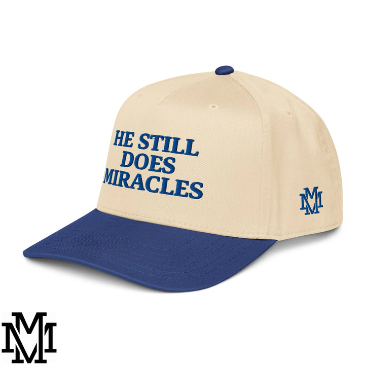He Still Does Miracles Embroidered Baseball Snapback Hat - Royal Natural