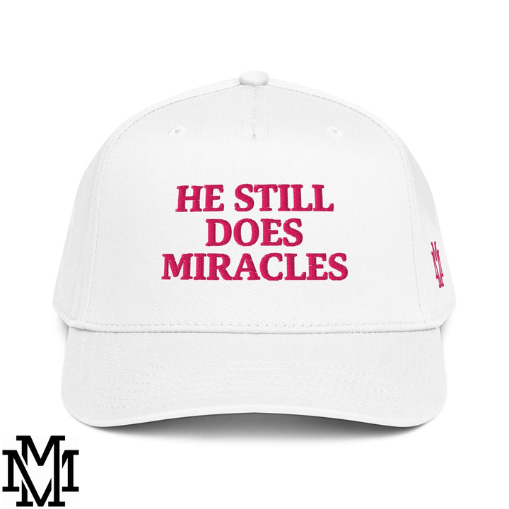 He Still Does Miracles Embroidered Baseball Snapback Hat - White