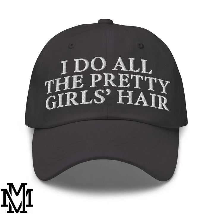 I Do All The Pretty Girls&