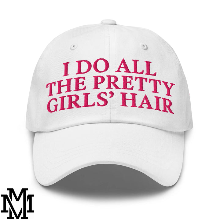 I Do All The Pretty Girls&