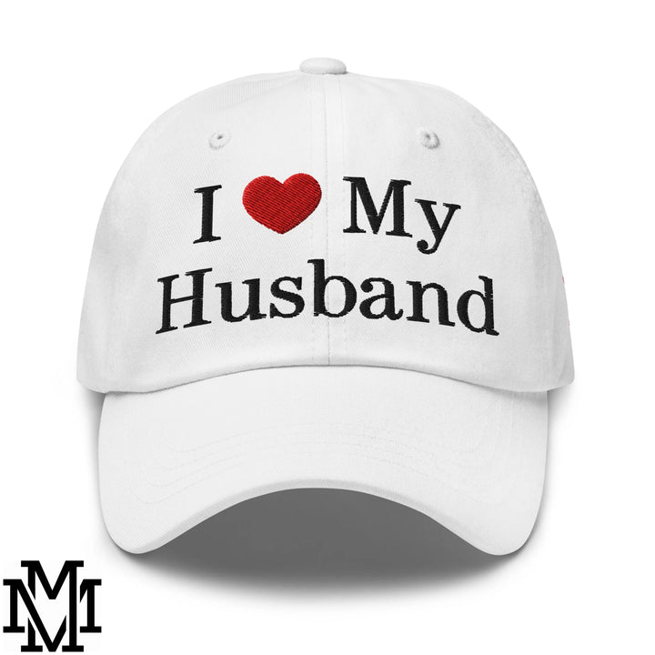 I Love My Husband Heart Embroidered Unstructured Dad Hat - White