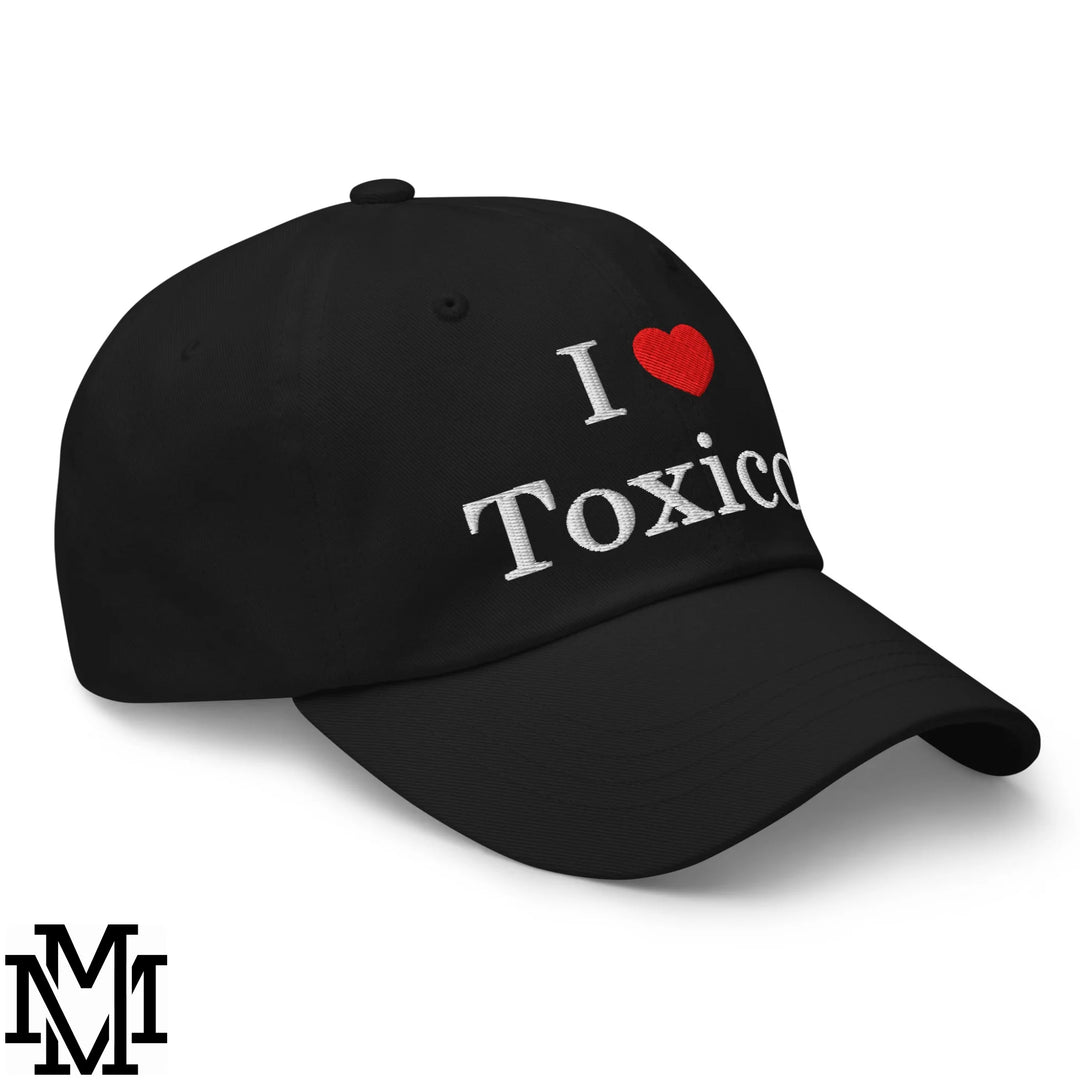 I Love Toxicos Heart Embroidered Unstructured Dad Hat - Black