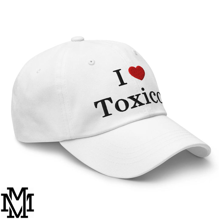 I Love Toxicos Heart Embroidered Unstructured Dad Hat - White