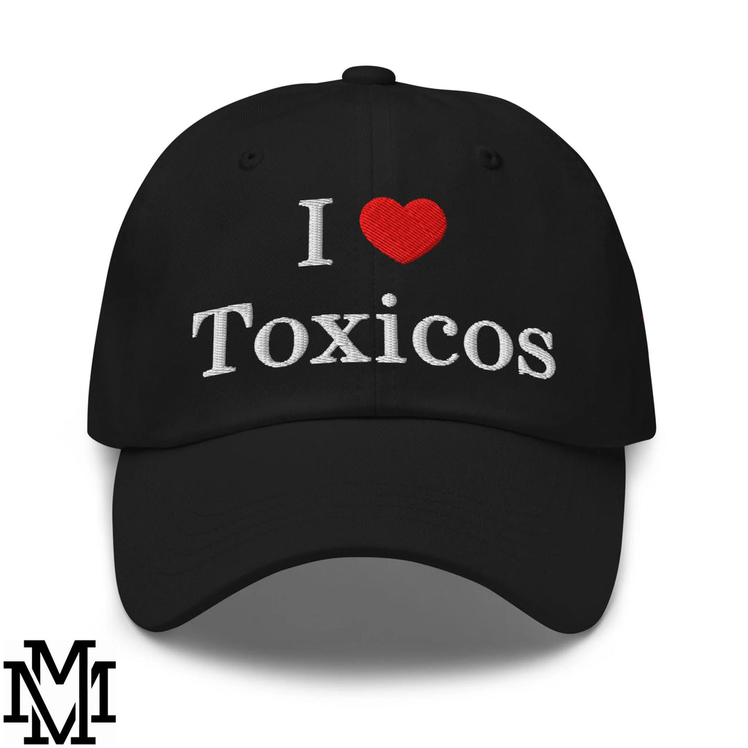 I Love Toxicos Heart Embroidered Unstructured Dad Hat - Black