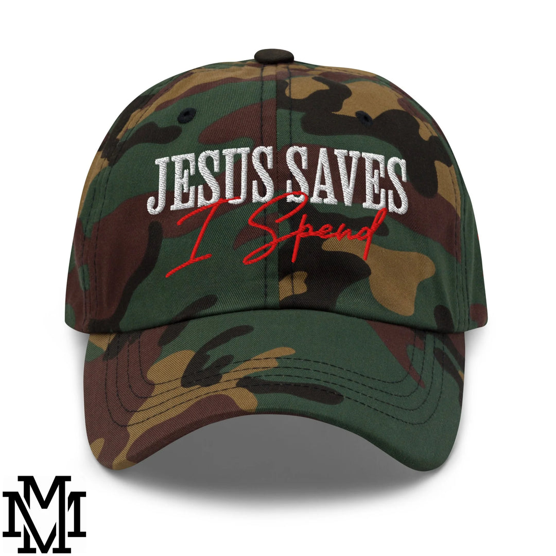 Jesus Saves I Spend Embroidered Unstructured Dad Hat - Green Camo