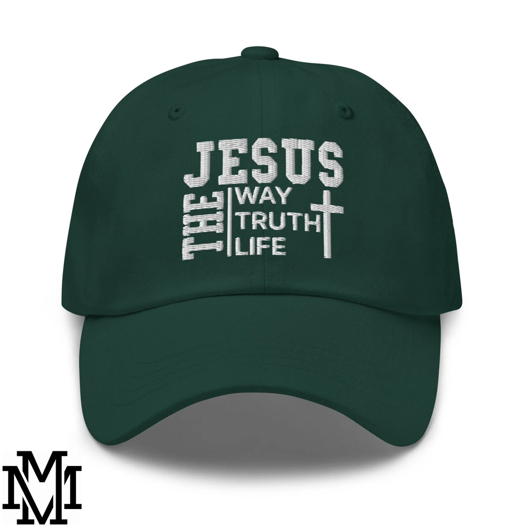 Jesus The Way The Truth The Life Embroidered Unstructured Dad Hat - Spruce