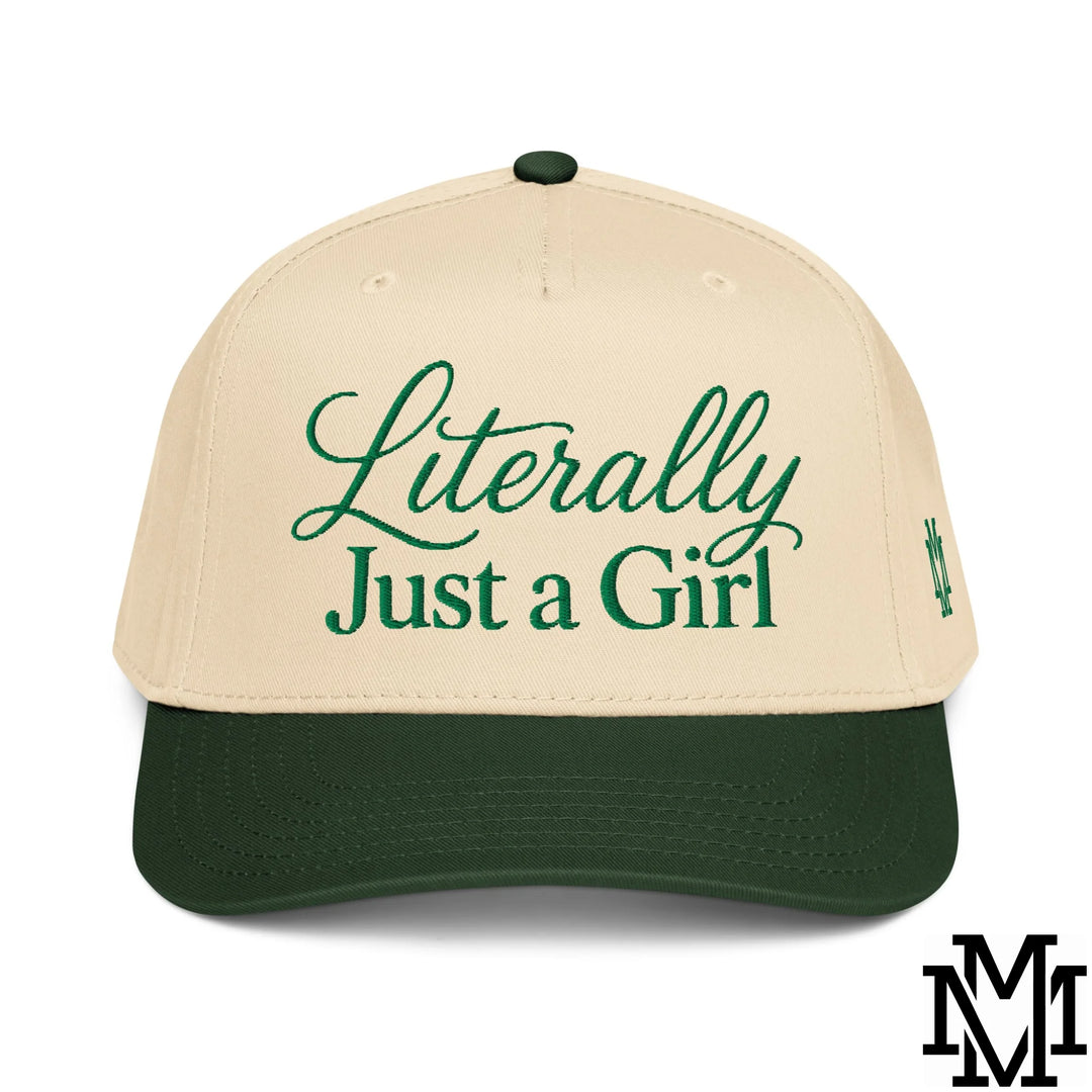 Literally Just a Girl Embroidered Baseball Snapback Hat - Dark Green Natural
