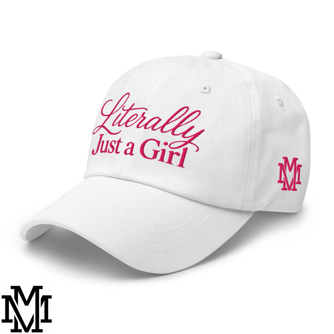 Literally Just a Girl Embroidered Unstructured Dad Hat - White