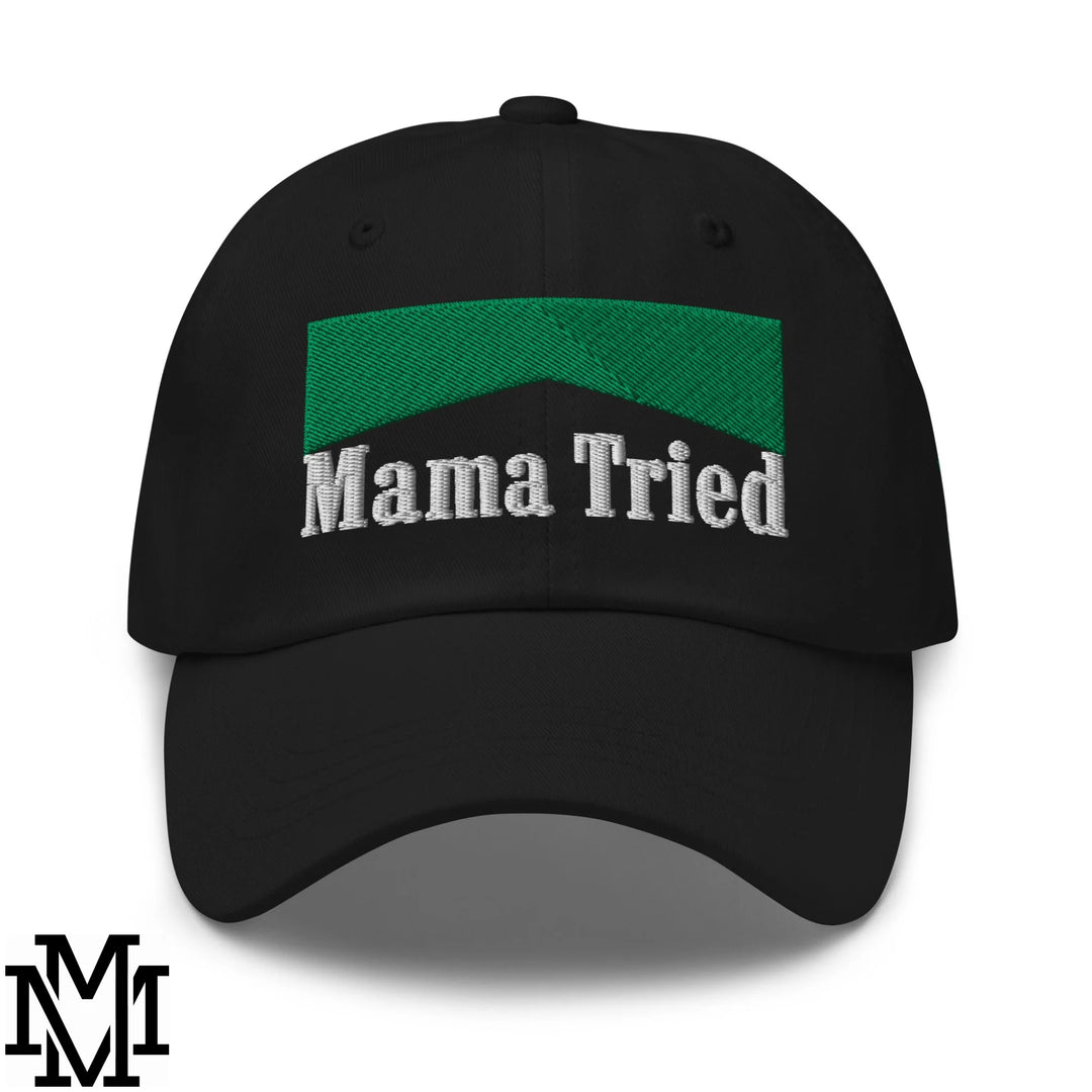 Mama Tried Menthol Embroidered Unstructured Dad Hat - Black
