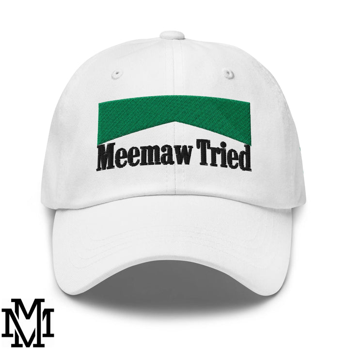 Meemaw Tried Menthol Embroidered Unstructured Dad Hat - White