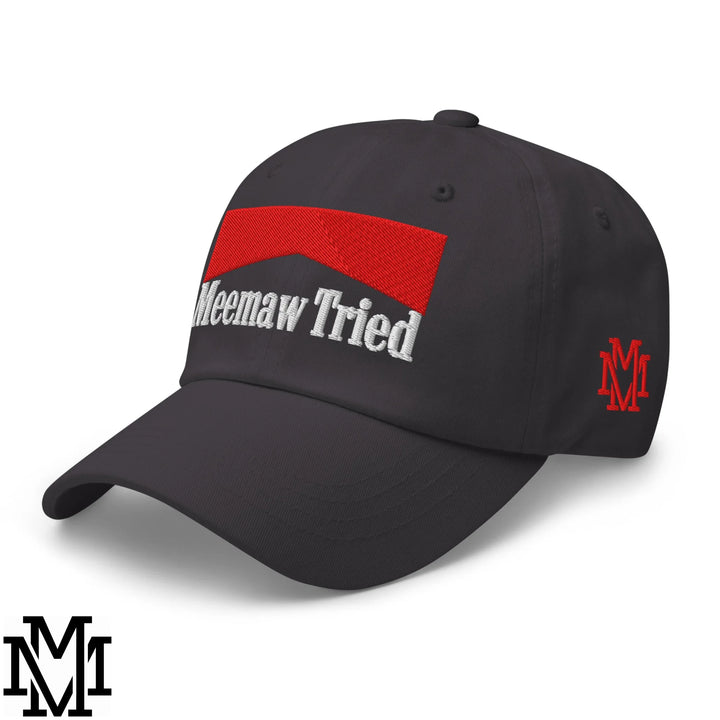 Meemaw Tried Reds Embroidered Unstructured Dad Hat - Dark Grey