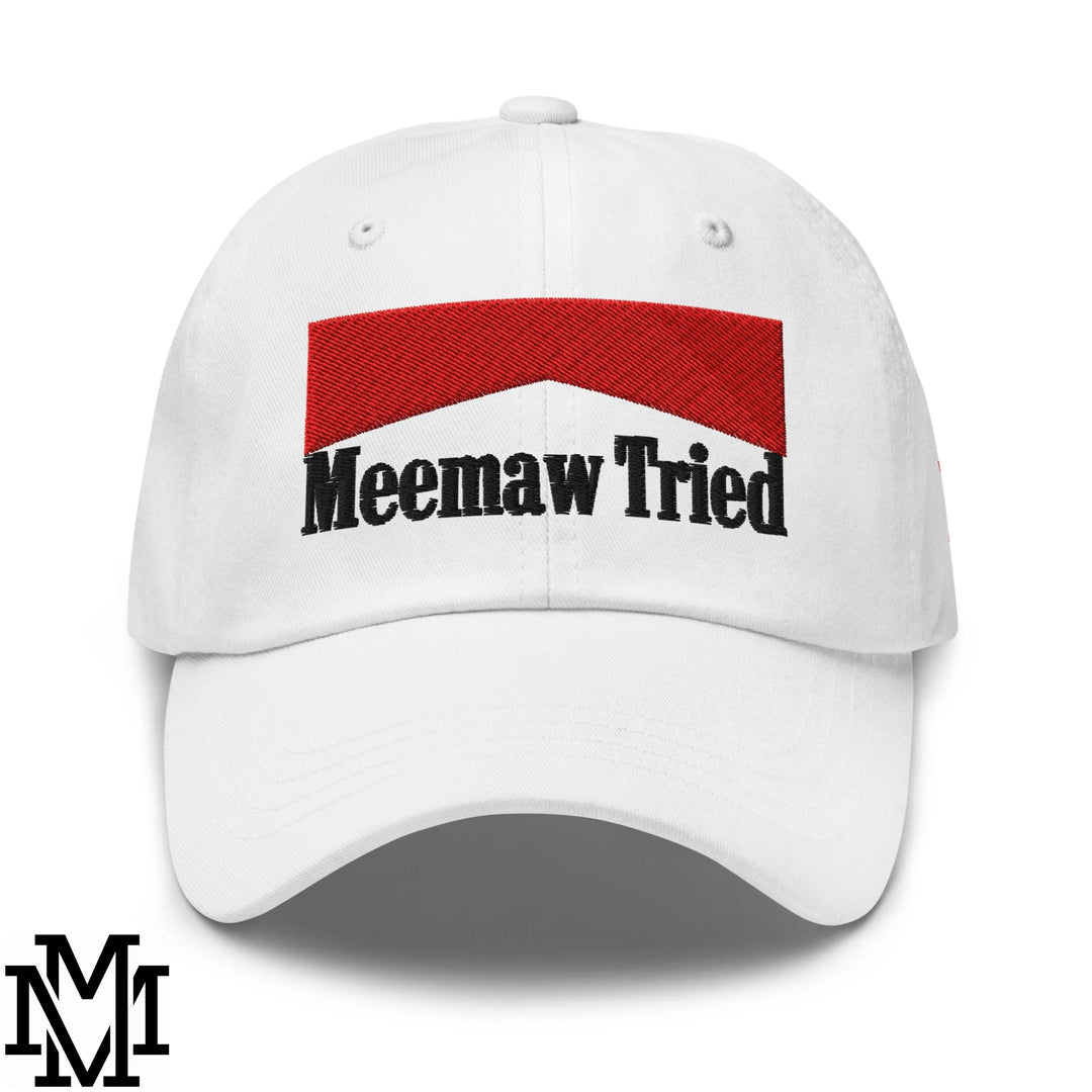 Meemaw Tried Reds Embroidered Unstructured Dad Hat - White