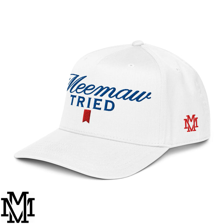 Meemaw Tried Ultra Embroidered Baseball Snapback Hat - White