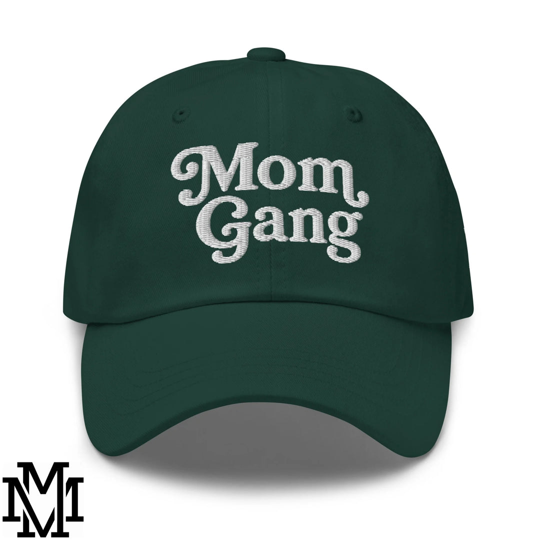Mom Gang Embroidered Unstructured Dad Hat - Spruce