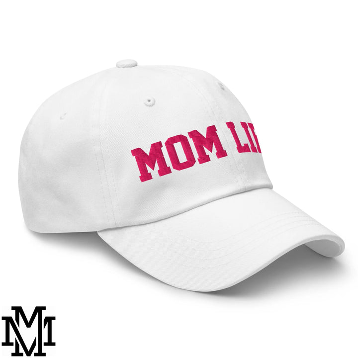 Mom Life Embroidered Unstructured Dad Hat - White
