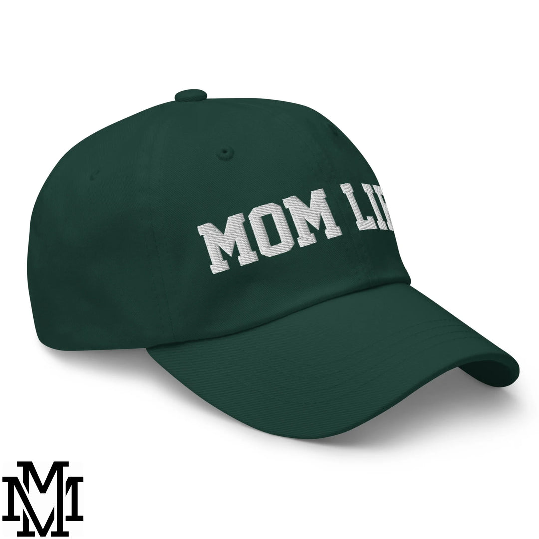 Mom Life Embroidered Unstructured Dad Hat - Spruce