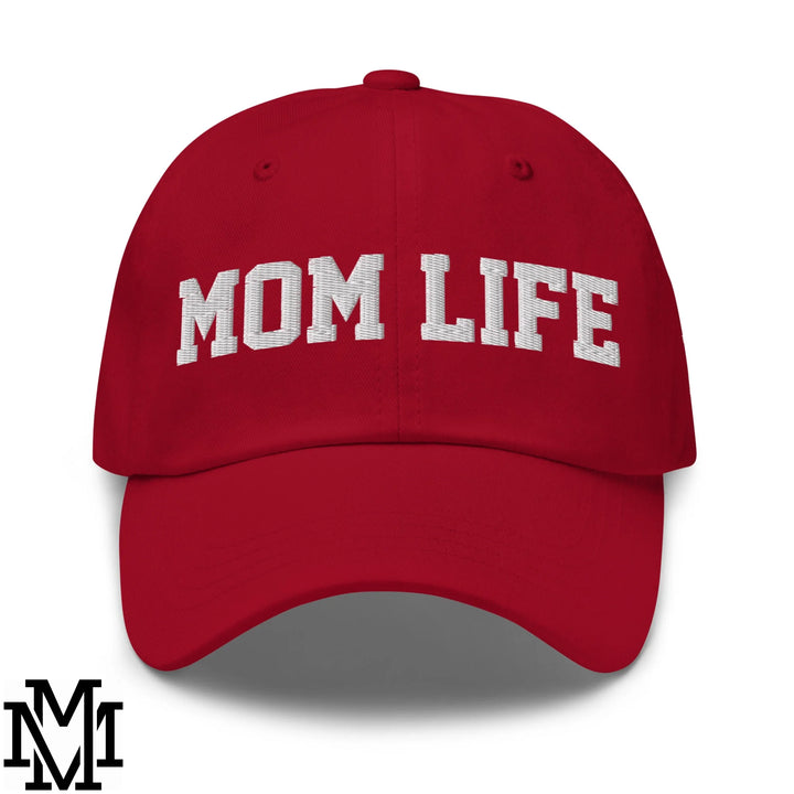 Mom Life Embroidered Unstructured Dad Hat - Cranberry