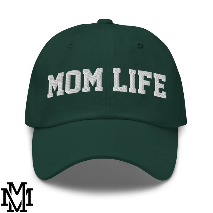 Mom Life Embroidered Unstructured Dad Hat - Spruce