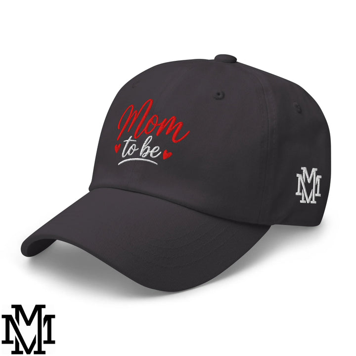 Mom to Be Embroidered Unstructured Dad Hat - Dark Grey