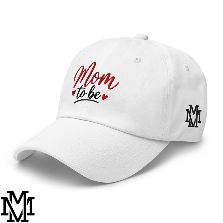 Mom to Be Embroidered Unstructured Dad Hat - White
