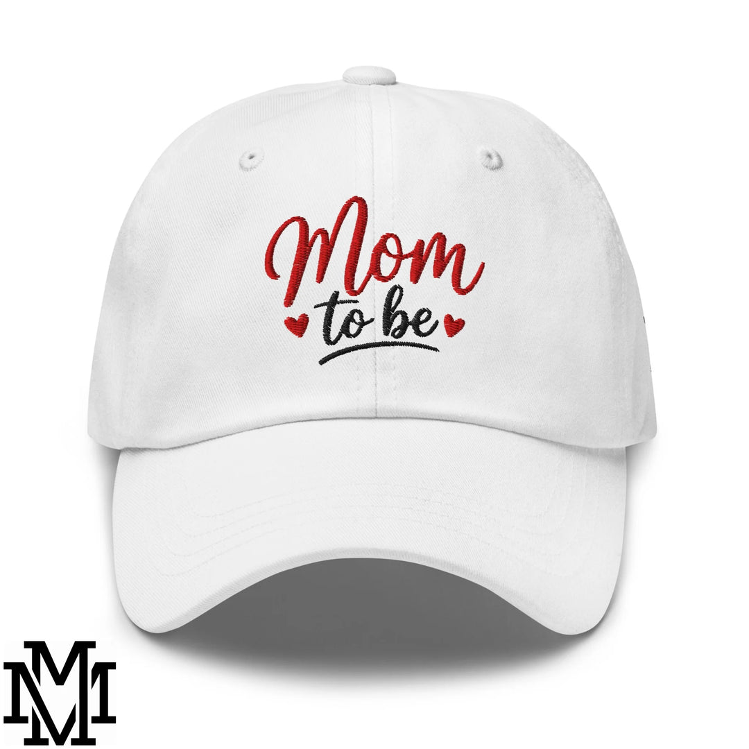 Mom to Be Embroidered Unstructured Dad Hat - White