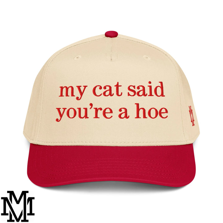 My Cat Said You&