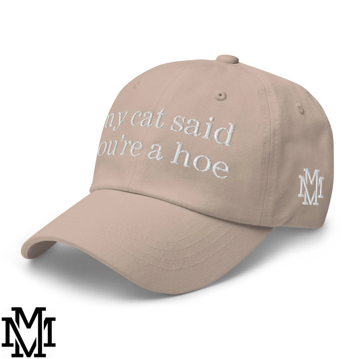 My Cat Said You&