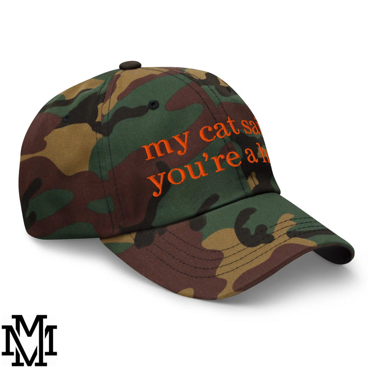 My Cat Said You&