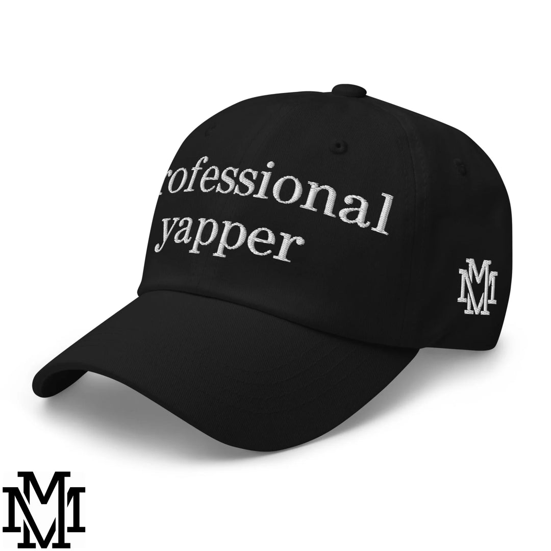 Professional Yapper Embroidered Unstructured Dad Hat - Black
